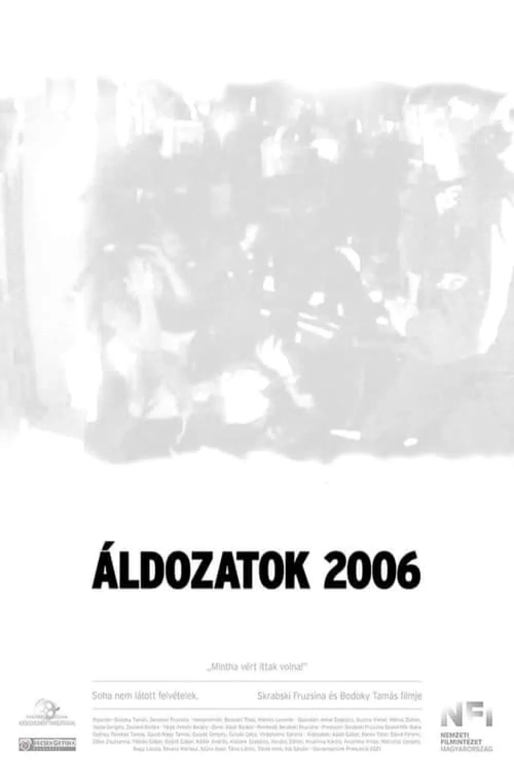 Áldozatok 2006 online