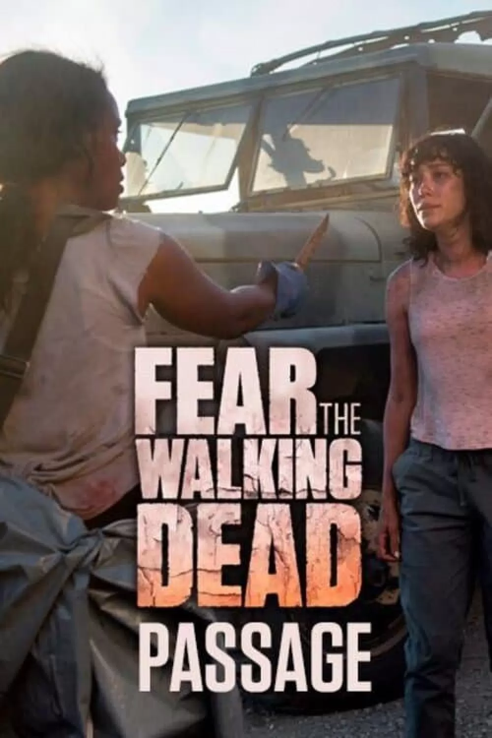 Fear the Walking Dead: Passage online