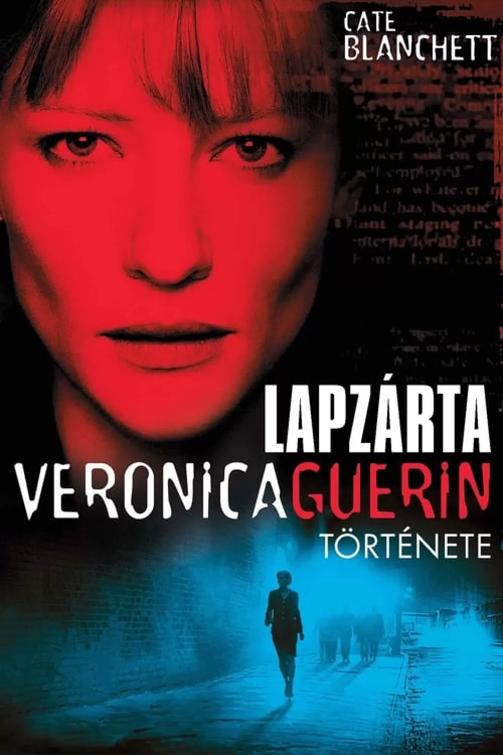 Lapzárta - Veronica Guerin története online