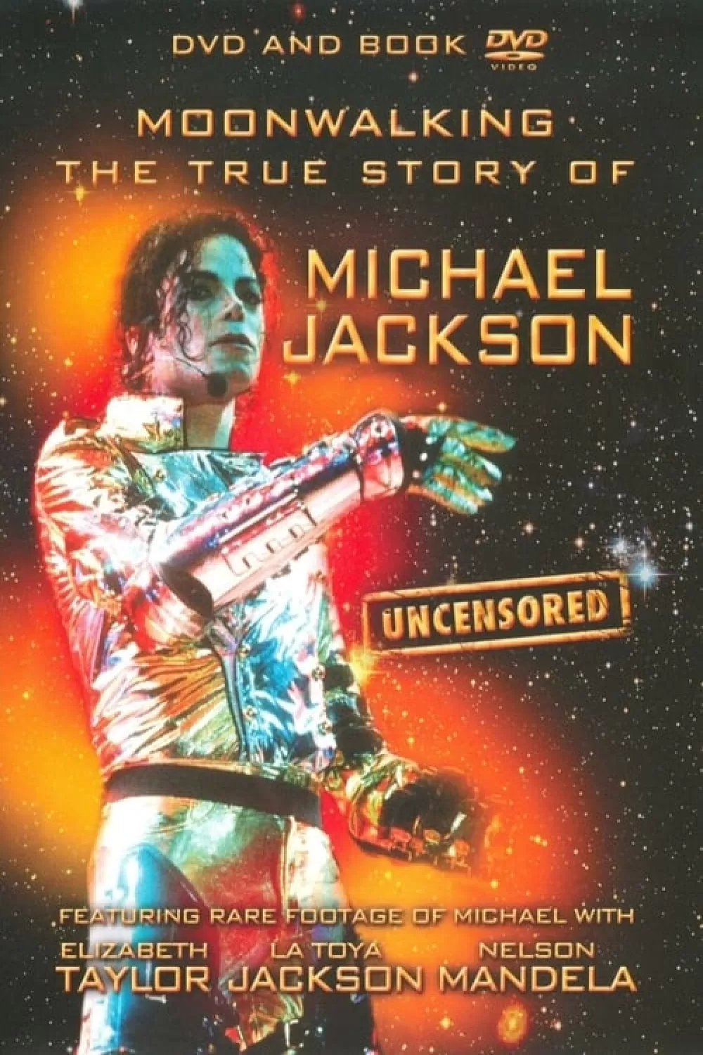 Moonwalking: The True Story of Michael Jackson - Uncensored online