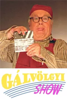 Gálvölgyi show