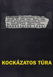 Kockázatos túra