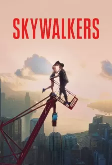 Skywalkers: Egy szerelmi történet