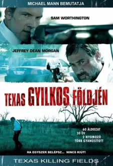 Texas gyilkos földjén